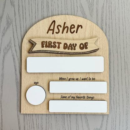 Personalized First and Last Day Board