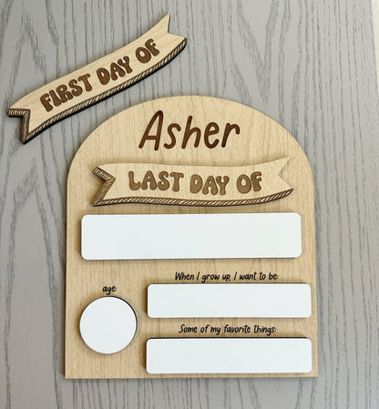 Personalized First and Last Day Board