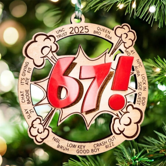 67 Ornament – The Ultimate Year-in-Review Keepsake